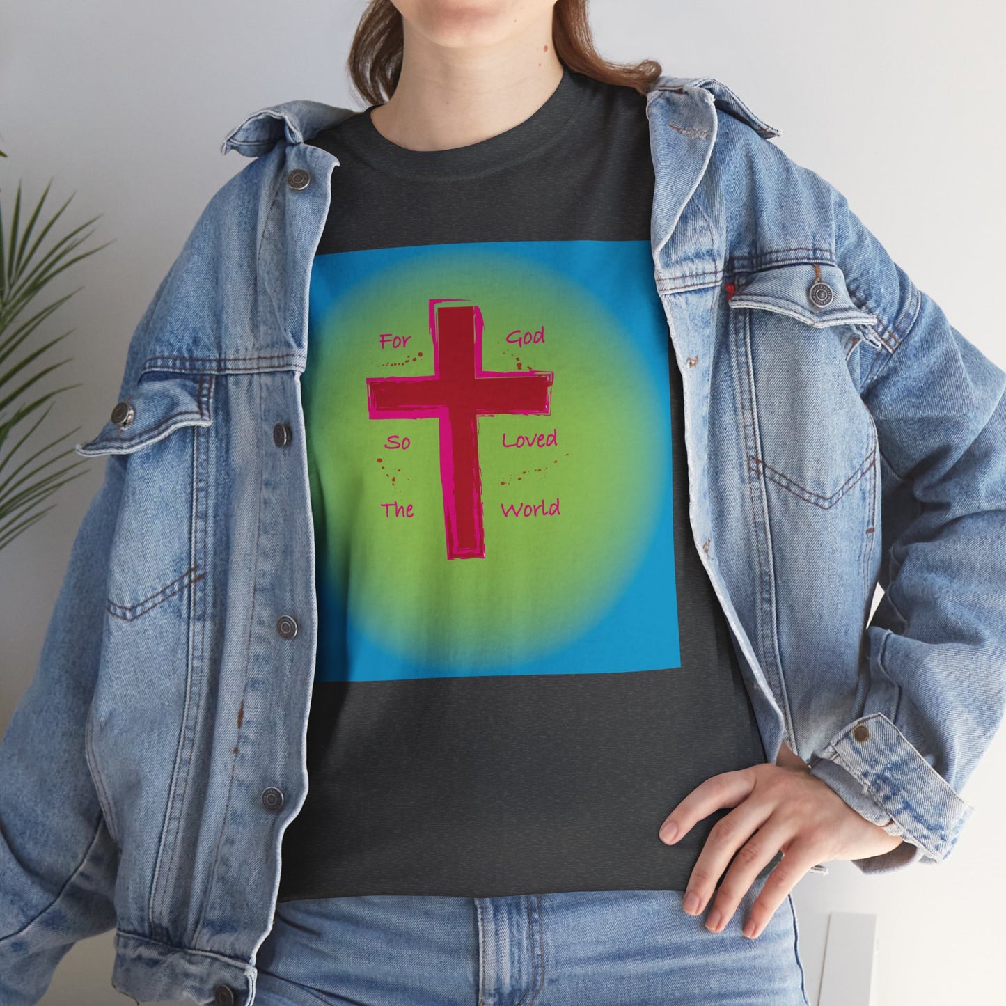 For God so Loved the World Christian T-shirt design.