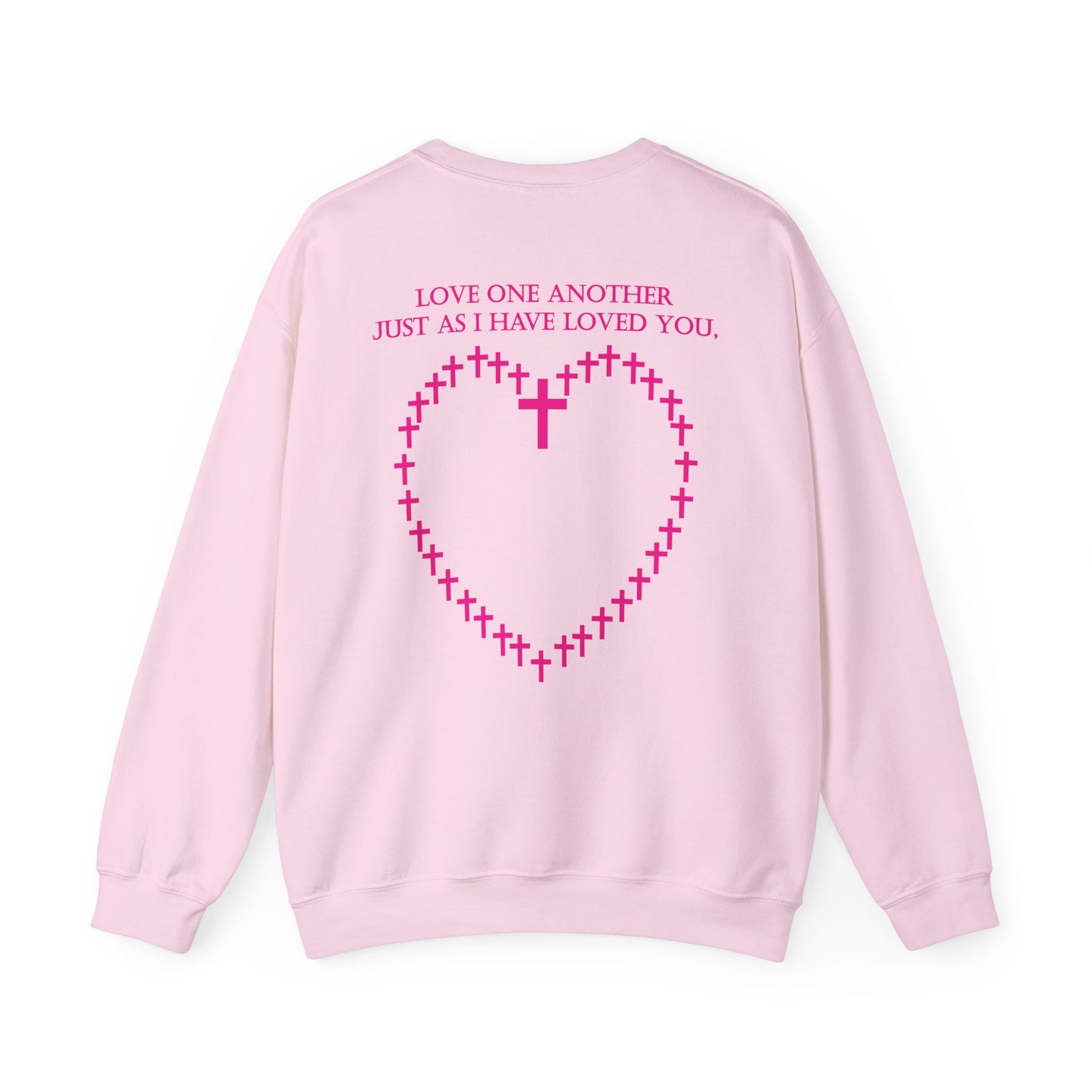 Love one another as I have loved you with heart symbol sweatshirt design.