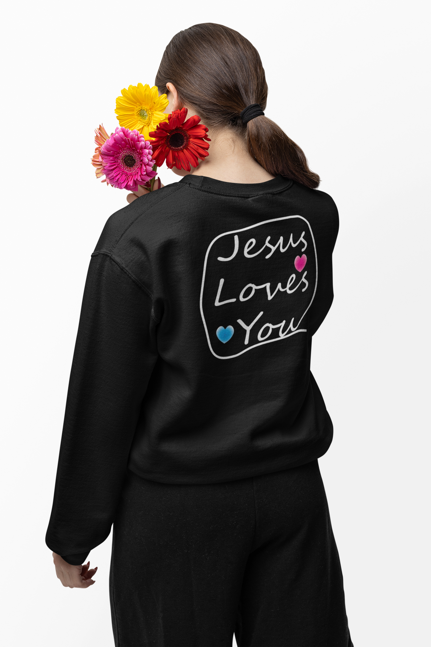 Jesus Loves You  Sweatshirt design