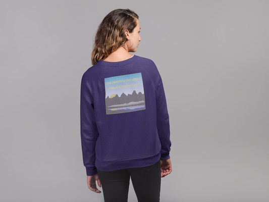 The earth is the Lord's christian inspired sweatshirt design.