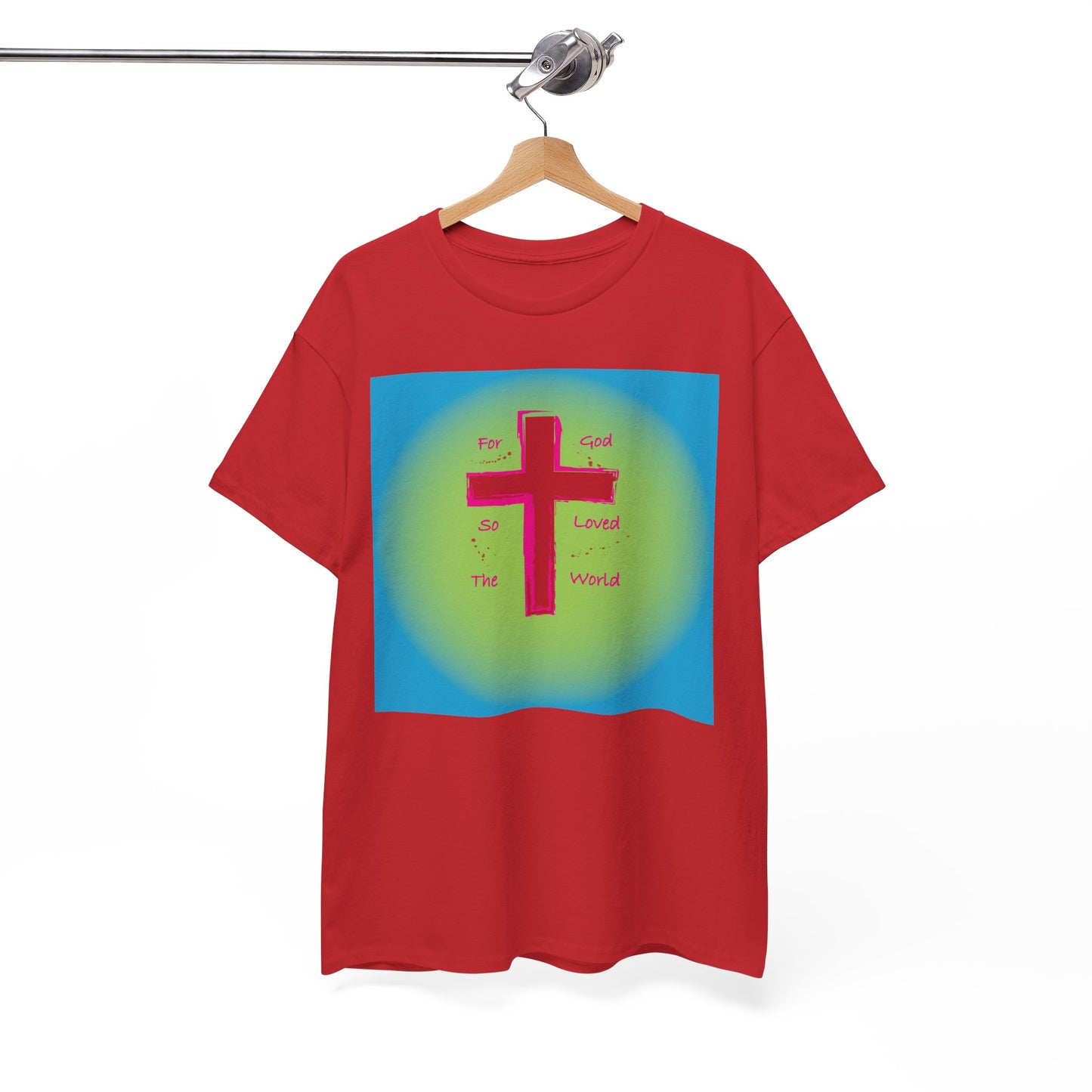 For God so Loved the World Christian T-shirt design.