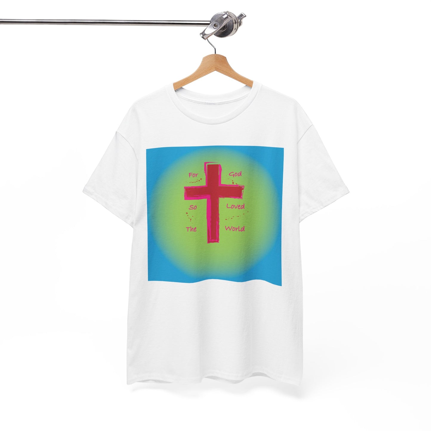 For God so Loved the World Christian T-shirt design.