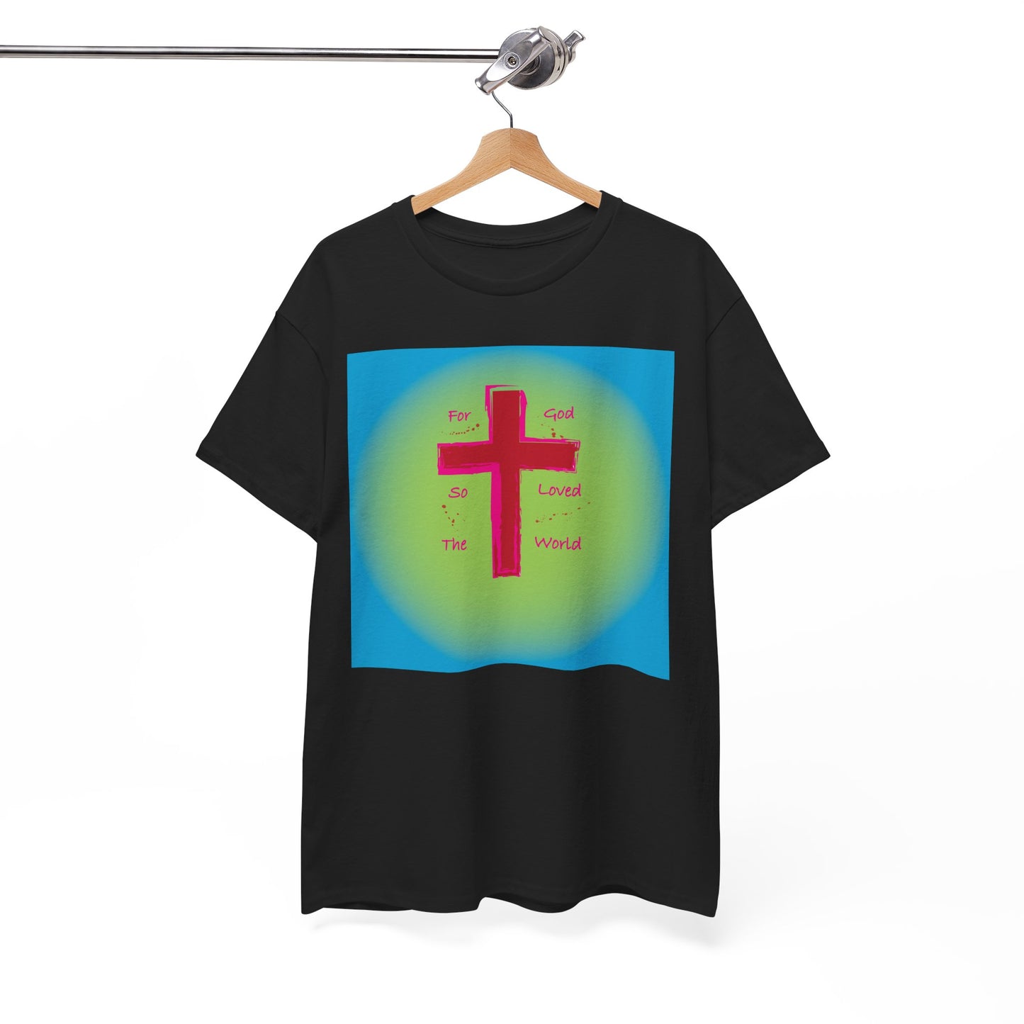 For God so Loved the World Christian T-shirt design.
