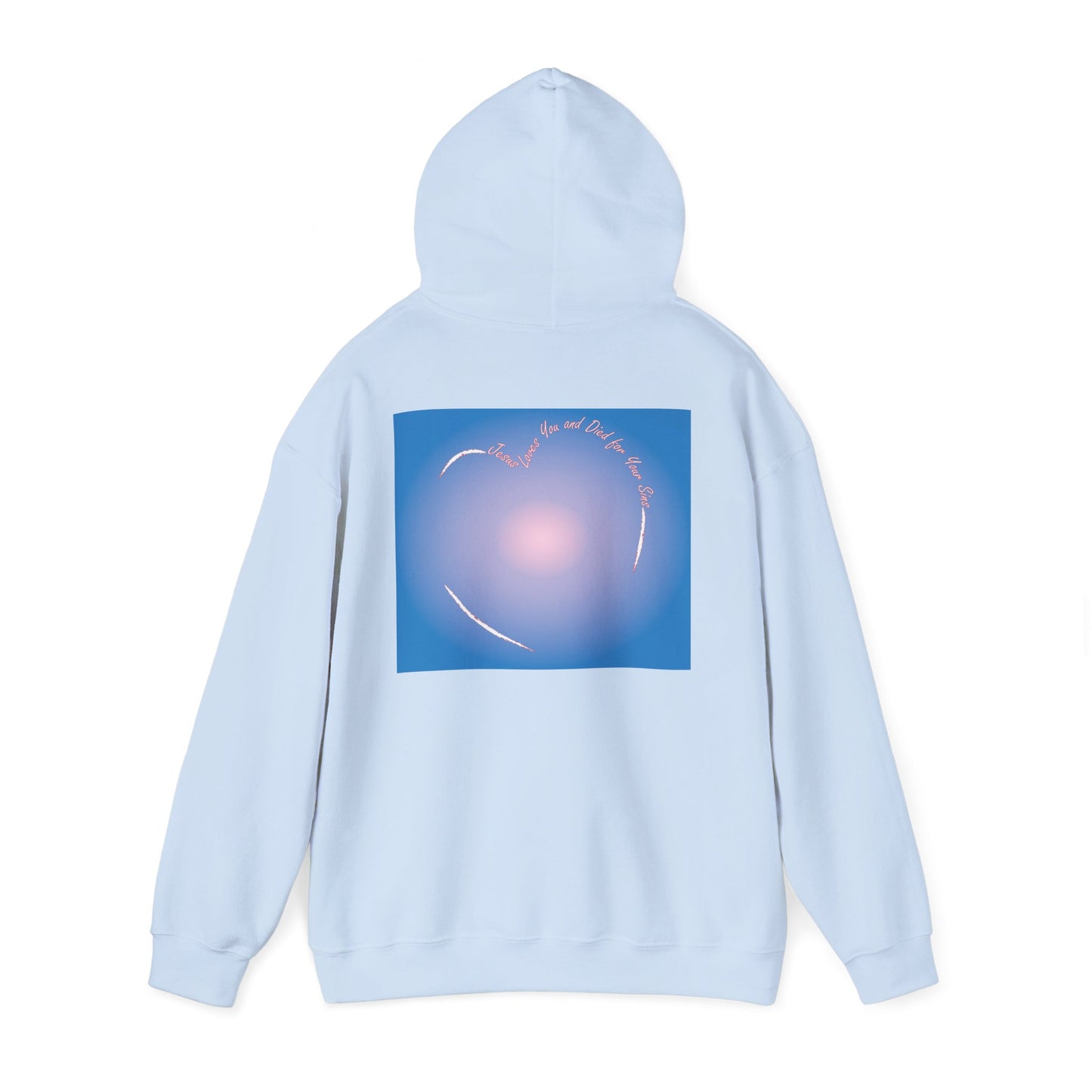 Jesus loves you and died for your sins with hearthoodie design.